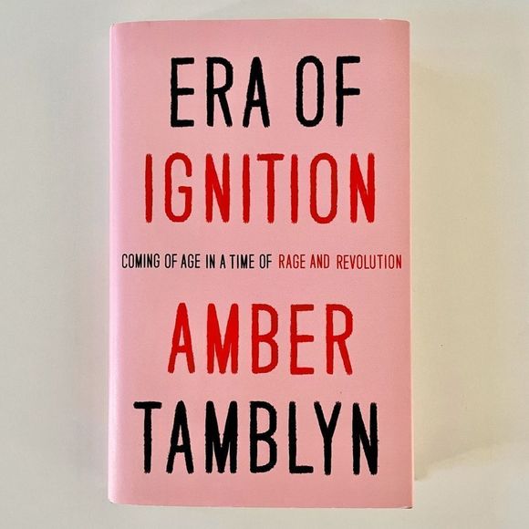 BOOK, Hardcover, “Era of Ignition” Amber Tamblyn, NEW, 257 Pages - Picture 1 of 16